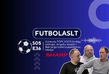 FutbolasLT_S05E36: žaidėjų reitingas, dviguba savaitė ir „Babrungo“ trenerio pasiūlymas teisėjui